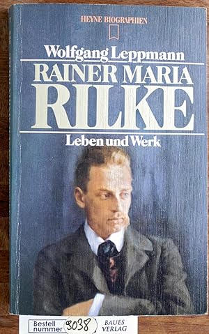 rainer maria rilke leben und werk. heyne biographien. Nr. 12/121