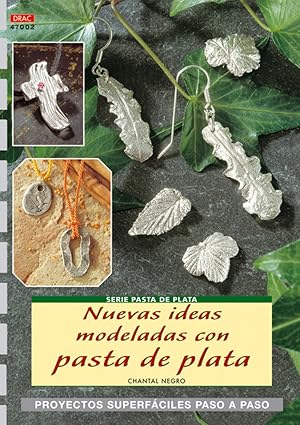 Image du vendeur pour Nuevas ideas modeladas con pasta de plata mis en vente par Imosver