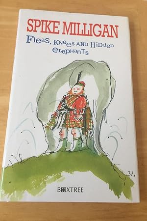 Image du vendeur pour Fleas, Knees and Hidden Elephants mis en vente par N K Burchill Rana Books