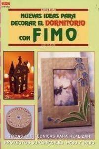 Seller image for Nuevas ideas para decorar el dormitorio con fimo for sale by Imosver