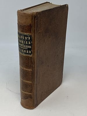 Imagen del vendedor de THE GENTLEMAN'S NEW POCKET FARRIER: COMPRISING A GENERAL DESCRIPTION OF THE NOBLE AND USEFUL ANIMAL, THE HORSE; WITH MODES OF MANAGEMENT IN ALL CASES, AND TREATMENT IN DISEASE / [&] SUPPLEMENT TO MASON AND HIND'S POPULAR SYSTEM OF FARRIERY a la venta por Aardvark Rare Books, ABAA