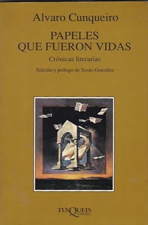 Immagine del venditore per Papeles que fueron vidas. Crnicas literarias venduto da LIBRERA GULLIVER