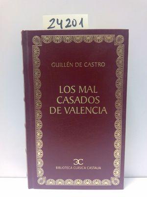 Seller image for LOS MAL CASADOS DE VALENCIA for sale by Librera Circus