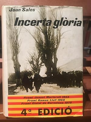 INCERTA GLÒRIA