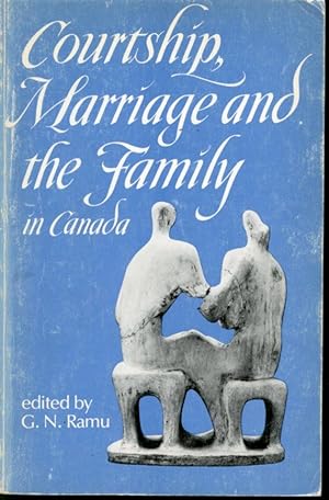 Seller image for Courtship, Marriage ad the Family in Canada for sale by Librairie Le Nord