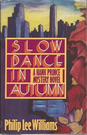 Slow Dance in Autumn: A Hank Prince Mystery Novel (signed)