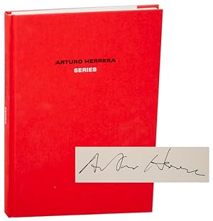 Arturo Herrera: Series (Signed First Edition)