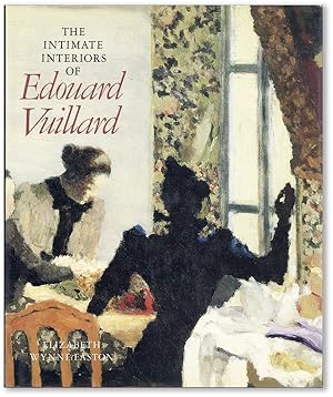 Seller image for The Intimate Interiors of Edouard Vuillard for sale by Lorne Bair Rare Books, ABAA