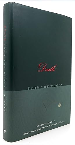 Seller image for DEATH FROM THE WOODS for sale by Rare Book Cellar