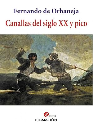 Imagen del vendedor de Canallas del siglo XX y pico a la venta por Imosver