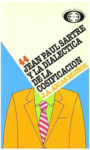 Seller image for Jean Paul Sartre y la dialctica de la cosificacin for sale by Imosver
