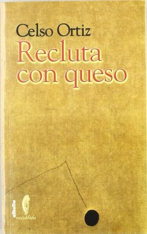 Seller image for Recluta con queso for sale by Imosver