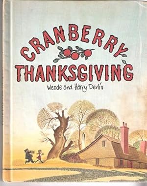 Bild des Verkufers fr Cranberry Thanksgiving zum Verkauf von Bearly Read Books