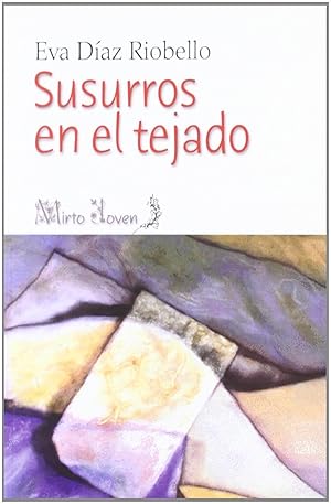 Seller image for Susurros en el tejado for sale by Imosver