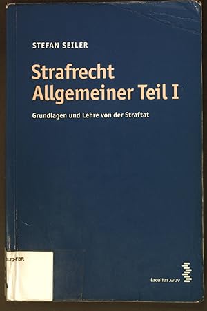 Seller image for Strafrecht, Allgemeiner Teil I : Grundlagen und Lehre von der Straftat. for sale by books4less (Versandantiquariat Petra Gros GmbH & Co. KG)