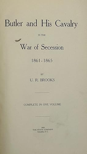 Imagen del vendedor de Butler and his Cavalry in the War of Secession, 1861-1865 a la venta por Bartleby's Books, ABAA