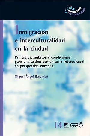 Imagen del vendedor de Inmigracion e interculturalidad en la ciudad. principios amb a la venta por Imosver