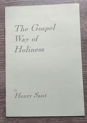 The Gospel Way of Holiness