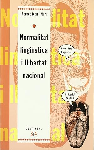 Image du vendeur pour Normalitat lingstica i llibertat nacional mis en vente par Imosver