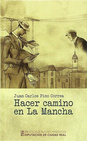 Seller image for Hacer camino en la mancha for sale by Imosver