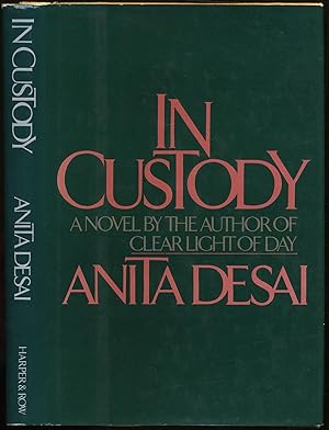 Seller image for In Custody for sale by Between the Covers-Rare Books, Inc. ABAA