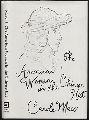 Bild des Verkufers fr The American Woman in the Chinese Hat zum Verkauf von Between the Covers-Rare Books, Inc. ABAA