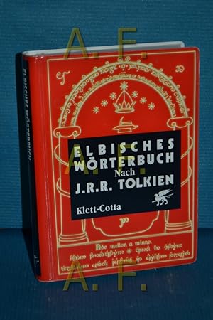 Bild des Verkufers fr Elbisches Wrterbuch Quenya und Sindarin : nach J. R. R. Tolkiens Schriften zum Verkauf von Antiquarische Fundgrube e.U.