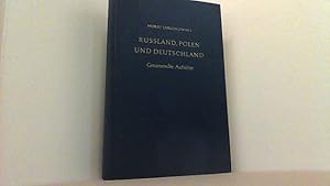 Seller image for Russland, Polen und Deutschland. Gesammelte Aufstze. for sale by Antiquariat Uwe Berg