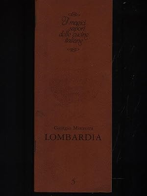 Seller image for I magici sapori delle cucine italiane - Lombardia 5 for sale by Librodifaccia