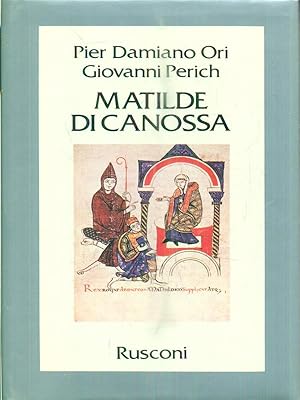 Image du vendeur pour Matilde di Canossa mis en vente par Librodifaccia