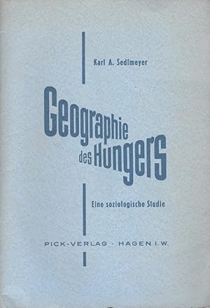 Bild des Verkufers fr Zur Geographie des Hungers. zum Verkauf von Versandantiquariat Boller