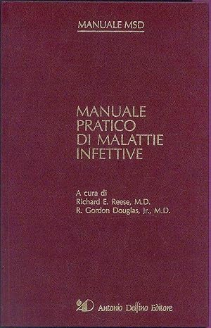 Image du vendeur pour Manuale pratico di malattie infettive mis en vente par Miliardi di Parole