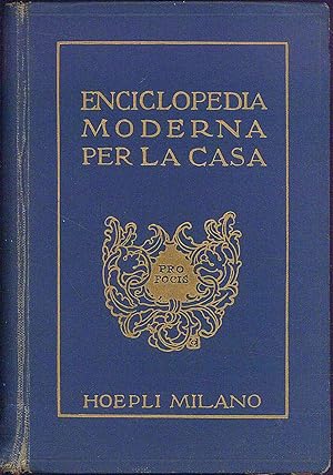 Imagen del vendedor de Enciclopedia moderna per la casa a la venta por Miliardi di Parole