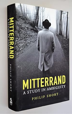 Mitterrand : a study in Ambiguity