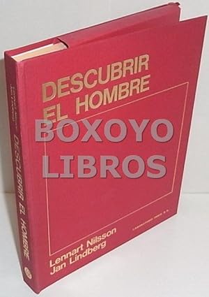 Seller image for Descubrir el hombre. Viaje fotogrfico al interior del cuerpo humano for sale by Boxoyo Libros S.L.