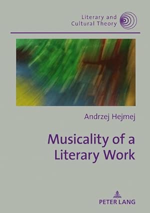 Immagine del venditore per Musicality of a Literary Work venduto da AHA-BUCH GmbH