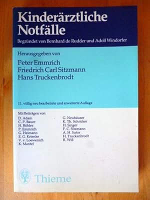 Seller image for Kinderrztliche Notflle. Begrndet von Bernhard de Rudder und fortgefhrt von Adolf Windorfer. for sale by Versandantiquariat Harald Gross
