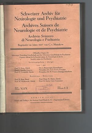Schweizer Archiv für Neurologie und Psychatrie Band 49 Heft 1/2