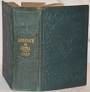 Almanach de Gotha. Annuaire Diplomatique et Statistique pour l'année 1859. Quatre-vingt-seizième ...