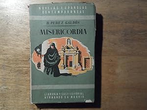 Immagine del venditore per Misericordia - Novelas Espanolas Contemporanesa venduto da Ratisbona Versandantiquariat