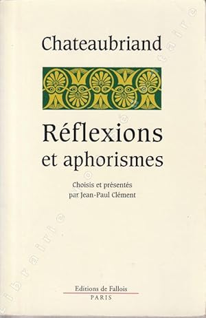 Image du vendeur pour Rflexions et aphorisme. mis en vente par ARTLINK