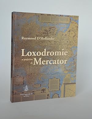 Imagen del vendedor de Loxodromie et projection de Mercator a la venta por Librairie Raimbeau