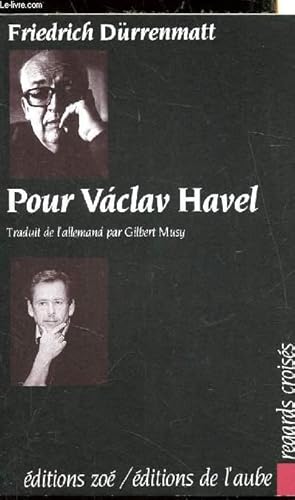 Bild des Verkufers fr Pour Vaclav Havel zum Verkauf von Le-Livre