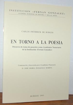 Seller image for EN TORNO A LA POESA. Discurso de la toma de posesin como Acadmico Numerario de la Institucin "Fernn Gonzlez" for sale by EL RINCN ESCRITO