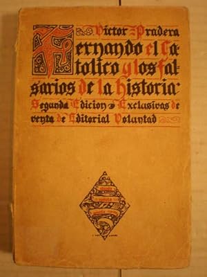 Bild des Verkufers fr Fernando el Catlico y los falsarios de la historia zum Verkauf von Librera Antonio Azorn