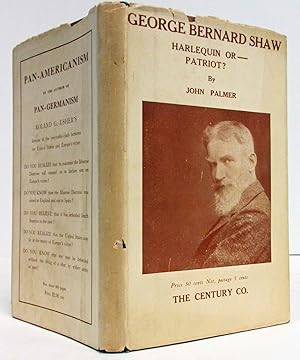 GEORGE BERNARD SHAW, HARLEQUIN OR--- PATRIOT ?