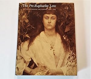 Bild des Verkufers fr The Pre-Raphaelite Lens: British Photography and Painting, 1848-1875 zum Verkauf von Lost Books