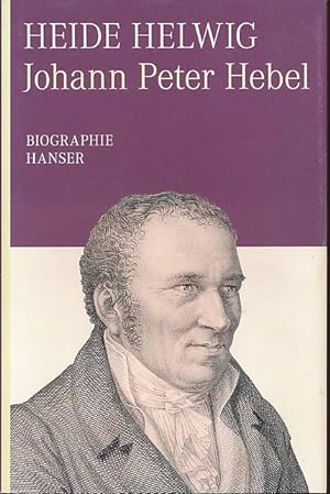 Bild des Verkufers fr Johann Peter Hebel. Biographie. zum Verkauf von Fundus-Online GbR Borkert Schwarz Zerfa
