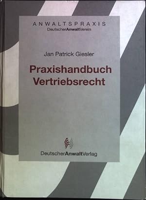 Bild des Verkufers fr Praxishandbuch Vertriebsrecht. Anwaltspraxis zum Verkauf von books4less (Versandantiquariat Petra Gros GmbH & Co. KG)