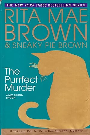 Seller image for The Purrfect Murder (Mrs. Murphy) for sale by Kayleighbug Books, IOBA